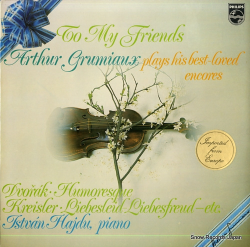 GRUMIAUX, ARTHUR / ISTVAN HAJDU to my friends 6599372