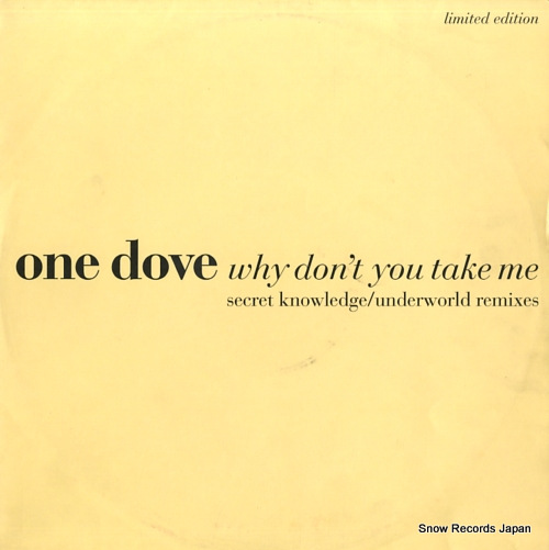 ONE DOVE why don't you take me BOIXR16 / 857395-1 - front cover