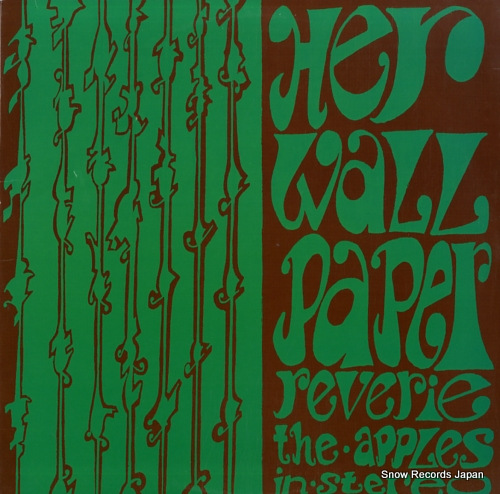 APPLES IN STEREO, THE her wallpaper reverie SPART72 / E6-020