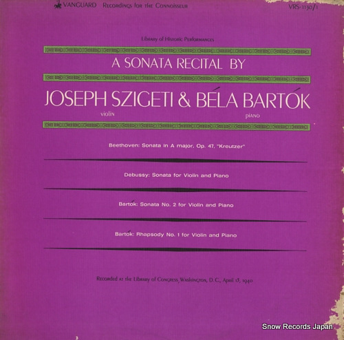 SZIGETI, JOSEPH / BELA BARTOK a sonata recital VRS-1130/1