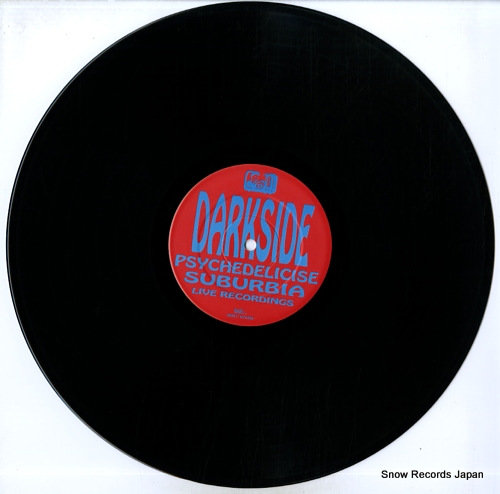  psychedelicise suburbia live recordings DARK2