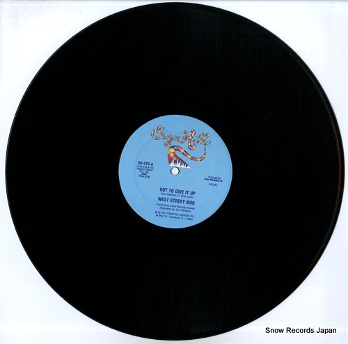 WEST STREET MOB got to give it up SH570 - disc