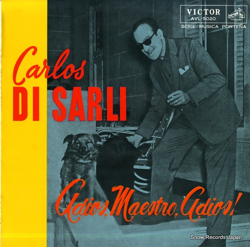 DI SARLI, CARLOS adios, maestro, adios ! AVL5020