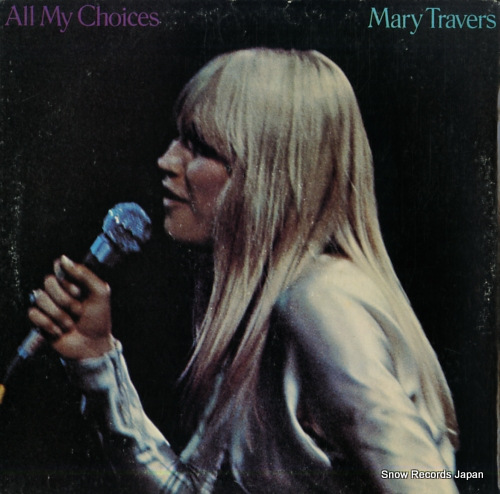 TRAVERS, MARY all my choices K46203