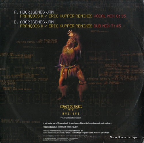 CIRQUE DU SOLEIL volume 3 / aborigenes jam (francois k / eric kupper remixes) CDSM12003