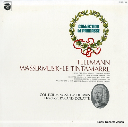 DOUATTE, ROLAND telemann; wassermusik / le tintamarre RE-1517-MU
