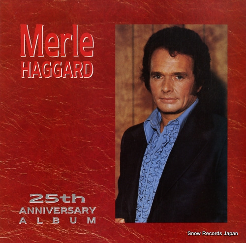HAGGARD, MERLE 25th anniversary album EMS1313