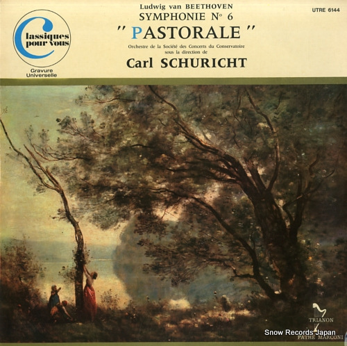 SCHURICHT, CARL beethoven; symphonie no.6 