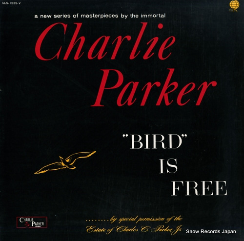 PARKER, CHARLIE bird is free ULS-1535-V