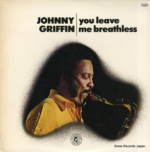 GRIFFIN, JOHNNY you leave me breathless PA-6104
