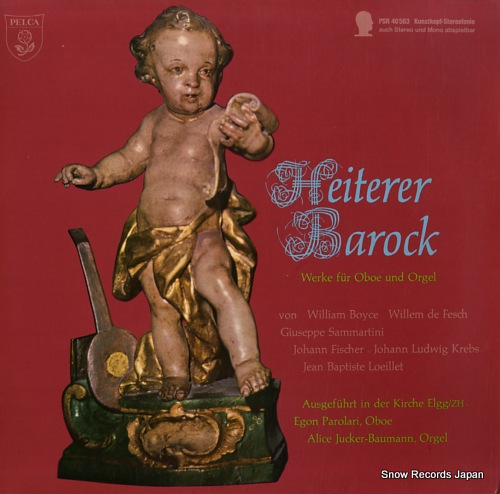 PAROLARI, EGON, AND ALICE JUCKER-BAUMANN heiterer barock (werke für oboe und orgel) PSR40563 - front cover