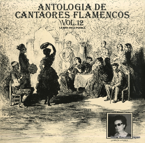 DE LA PUEBLA, LA NINA antologia de cantaores flamencos vol. 12 0567486001 - front cover