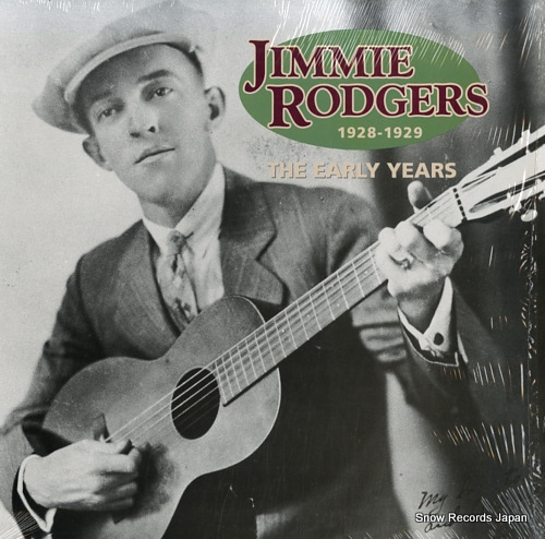 RODGERS, JIMMIE the early years 1928-1929 ROUNDER1057
