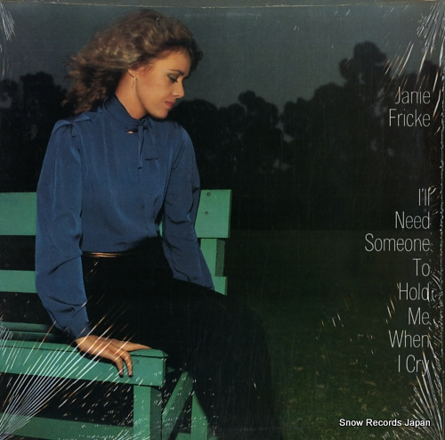 FRICKE, JANIE i'll need someone to hold me when i cry JC36820