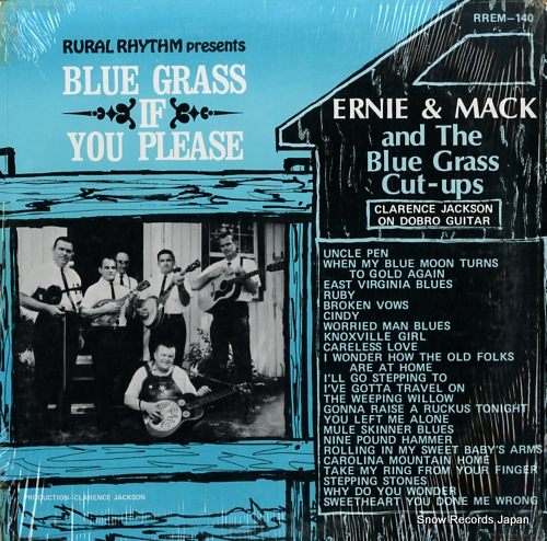 ERNIE & MACK AND THE BLUEGRASS CUT-UPS blue grass if you please RREM-140