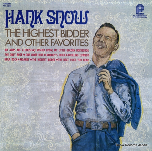 SNOW, HANK the highest bidder and other favorites ACL-7044 - front cover