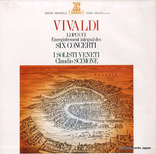 SCIMONE, CLAUDIO vivaldi; l'opus 6 enregistrement integraal des six concerti ERX-2230