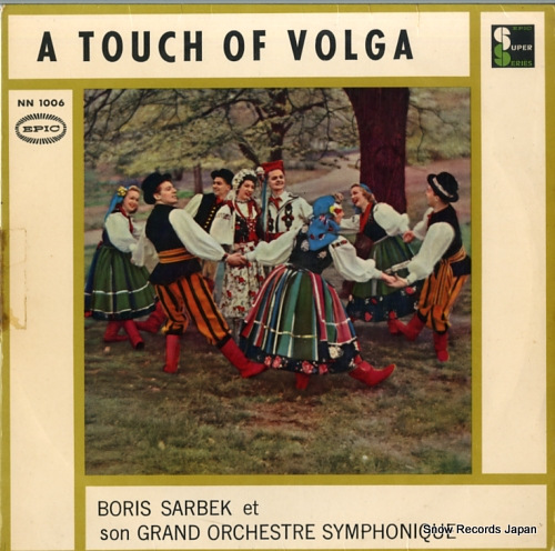 SARBEK, BORIS, ET SON GRAND ORCHESTRE SYMPHONIQUE a touch of volga NN1006 - front cover