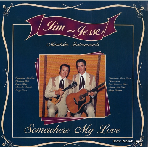 JIM AND JESSE somewhere my love (mandolin instrumentals) DJ-1004