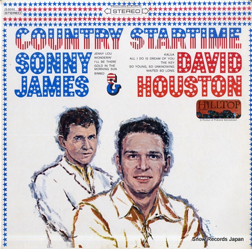 HOUSTON, DAVID, AND SONNY JAMES country startime JS-6044 - front cover