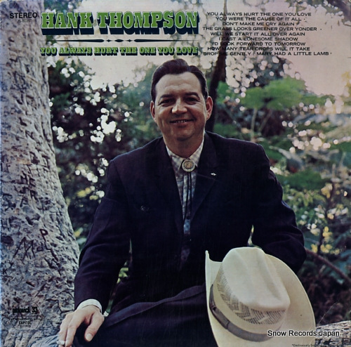 THOMPSON, HANK you always hurt the one you love JS-6085
