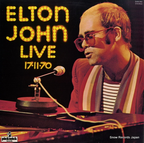 JOHN, ELTON elton john live 17-11-70 SHM942