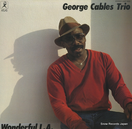 CABLES, GEORGE wonderful l.a. LA27-1022