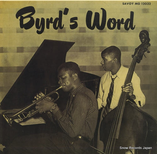 BYRD, DONALD byrd's word KIJJ-8