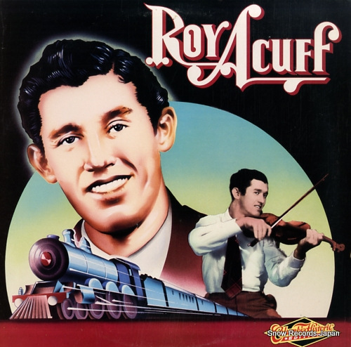 ACUFF, ROY columbia historic edition FC39998