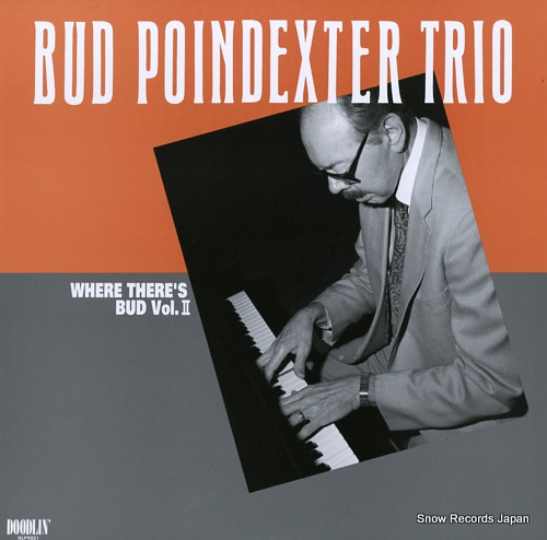 POINDEXTER, BUD where there's bud vol.2 NLP9001