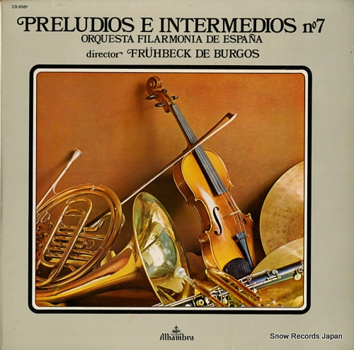 DE BURGOS, FRUHBECK preludios e intermedios no.7 CS8581