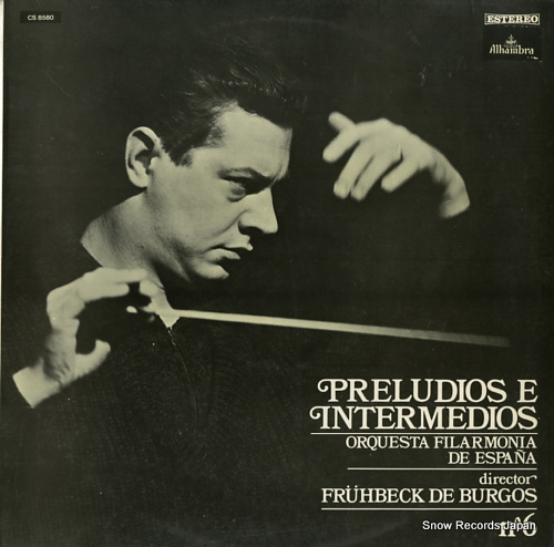 DE BURGOS, FRUHBECK preludios e intermedios no. 6 CS8580