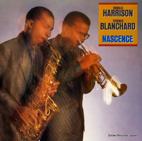 HARRISON, DONALD, AND TERENCE BLANCHARD nascence C40335 - front cover