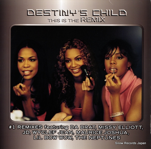 DESTINY'S CHILD this is the remix C286431