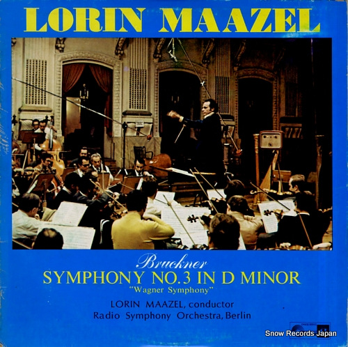 MAAZEL, LORIN bruckner; symphony no.3 in d minor 