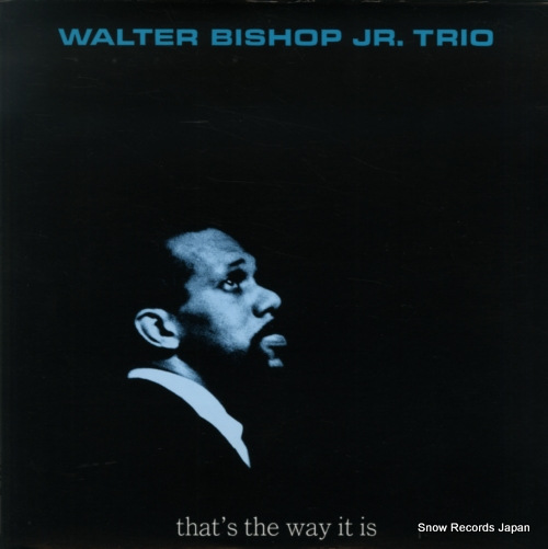 BISHOP, WALTER, JR. that's the way it is NLP6012