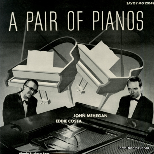 MEHEGAN, JOHN, AND EDDIE COSTA a pair of pianos KIJJ-2037