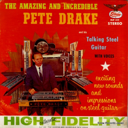 DRAKE, PETE the amazing and incredible SLP319