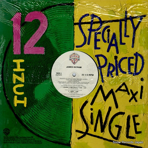 INGRAM, JAMES i wanna come back 0-21311