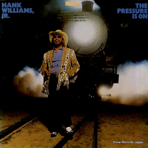 WILLIAMS, HANK, JR. the pressure is on 5E-535