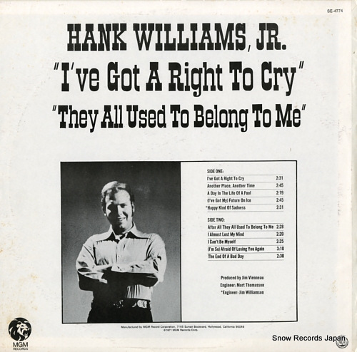 WILLIAMS, HANK, JR. i've got a right to cty / they all used to belong to me SE-4774
