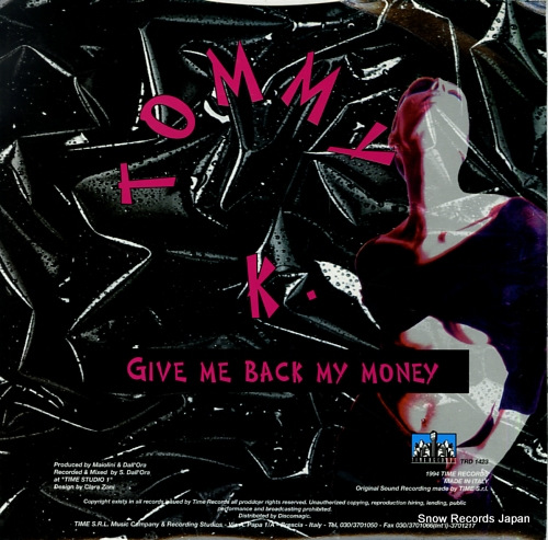 TOMMY K give me back my money TRD1423