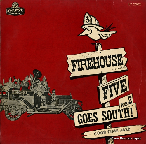 FIREHOUSE FIVE PLUS TWO firehouse five plus two goes south LY2002