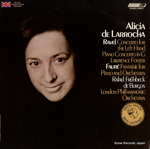LARROCHA, ALICIA DE ravel; concerto for the left hand piano concerto CS6878