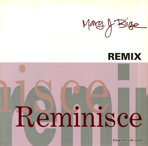 BLIGE, MARY J. reminisce remix MCSX1731