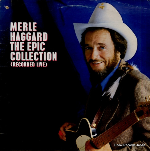 HAGGARD, MERLE the epic collection (recorded live) FE39159 - front cover