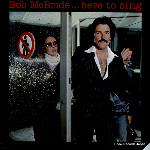 MCBRIDE, BOB here to sing MCA-2318
