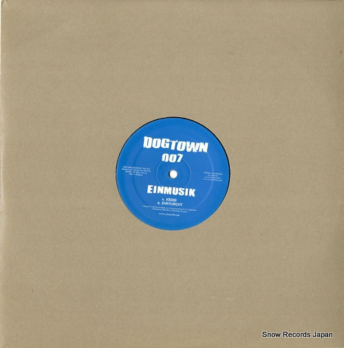 EINMUSIK k5000 / ehrfurcht DOGTOWN007 - front cover