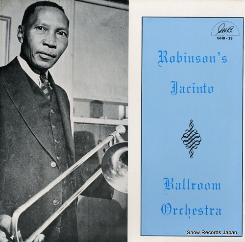 ROBINSON'S JACINTO BALLROOM ORCHESTRA robinson's jacinto ballroom orchestra GHB-28