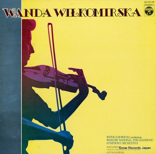 WILKOMIRSKA, WANDA wieniawski / szymanowski; violin concerto OQ-7231-PM